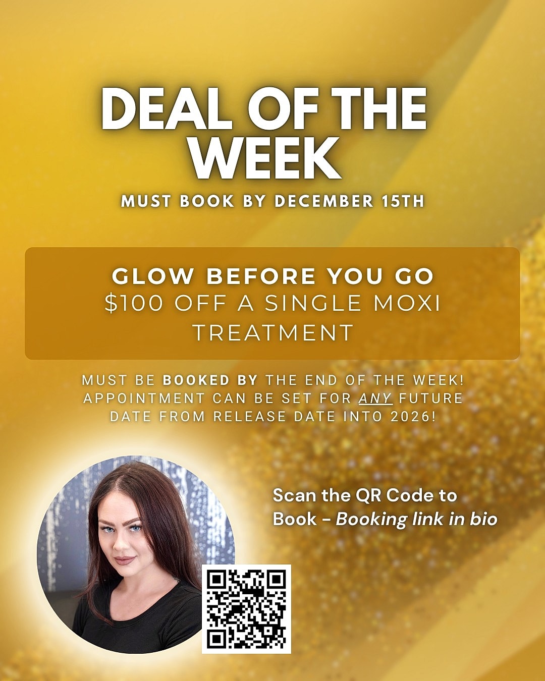 $100 off Moxi treatment, book by December 15th